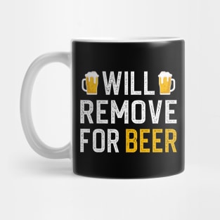 Will Remove For Beer Mug